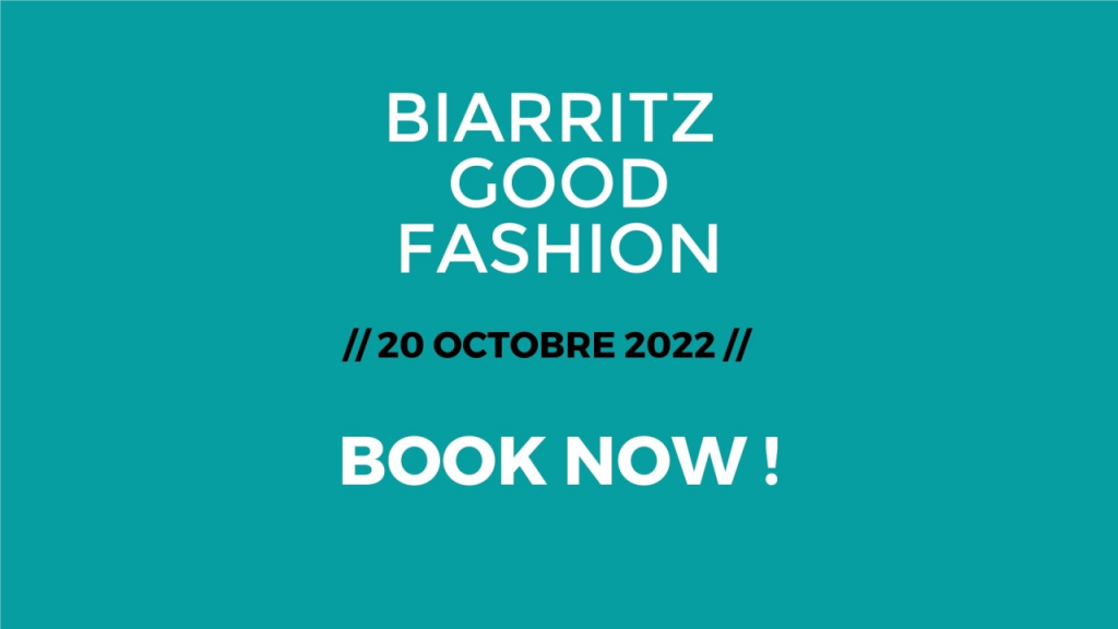 Biarritz good fashion 2022 e-scm